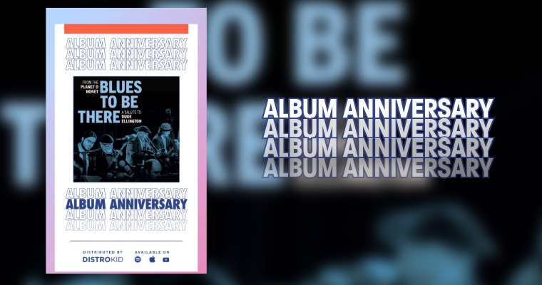 Blues To Be There - Anniversary