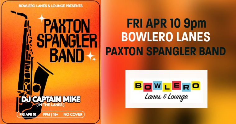 Paxton Spangler Band at Bowlero Lanes