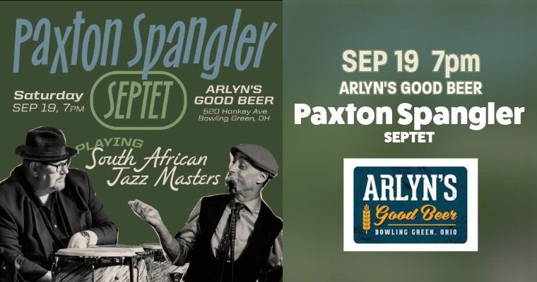 Paxton Spangler Septet at Arlyns Good Beer