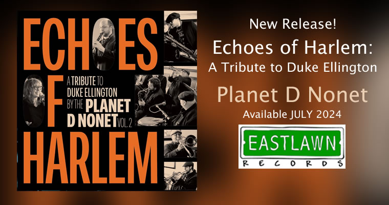 CD Echoes of Harlem - Planet D Nonet